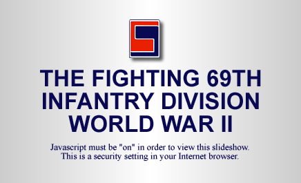 The Fighting 69th Infantry Division